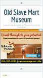 Mobile Screenshot of oldslavemartmuseum.com